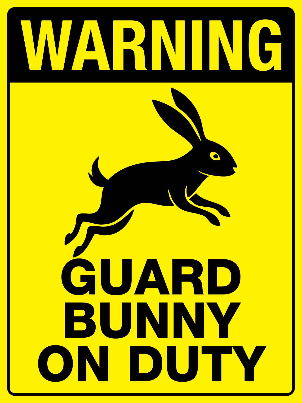 Warning Guard Bunny On Duty Bright Yellow