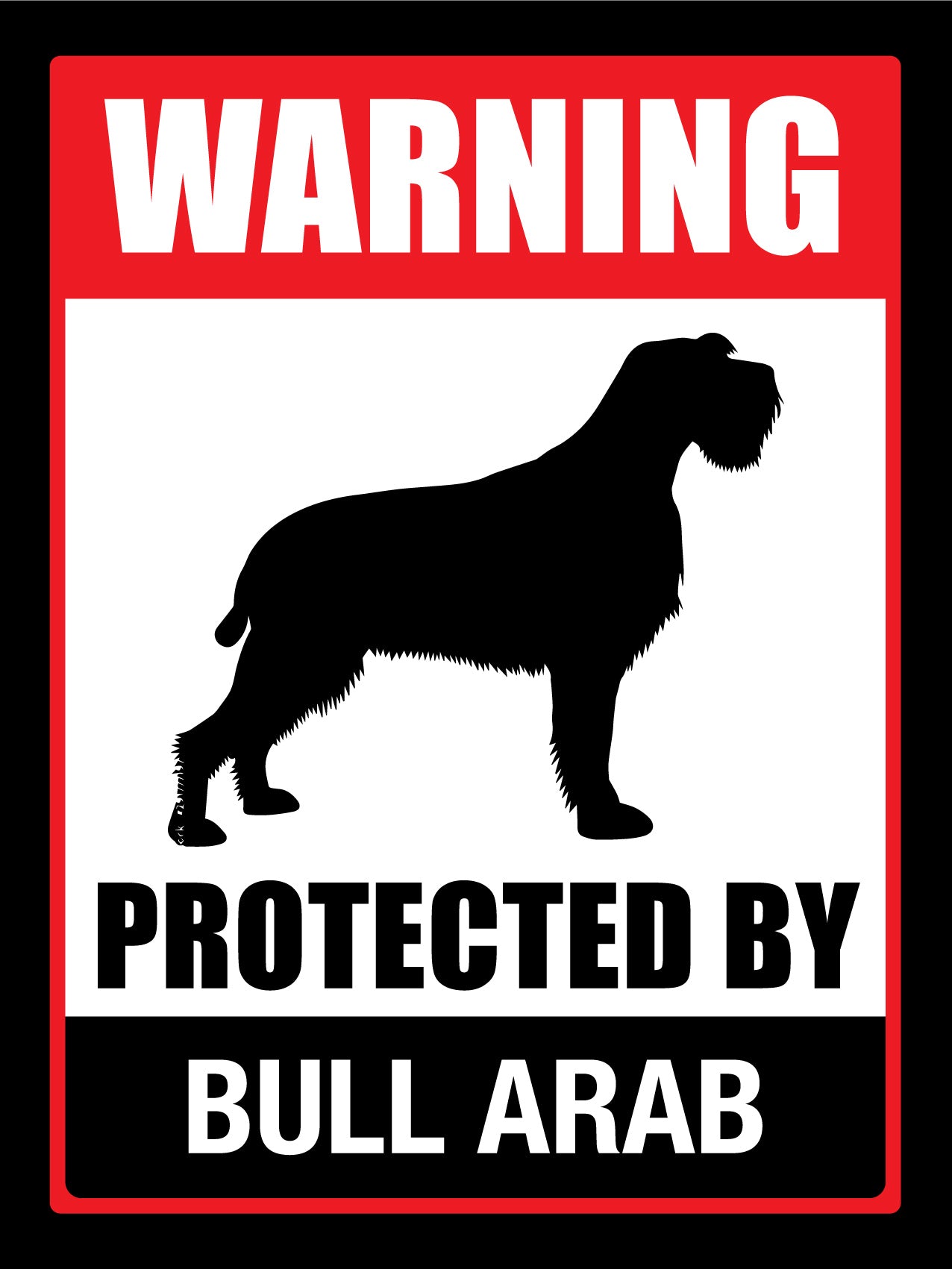 Warning Protected By Bull Arab Sign