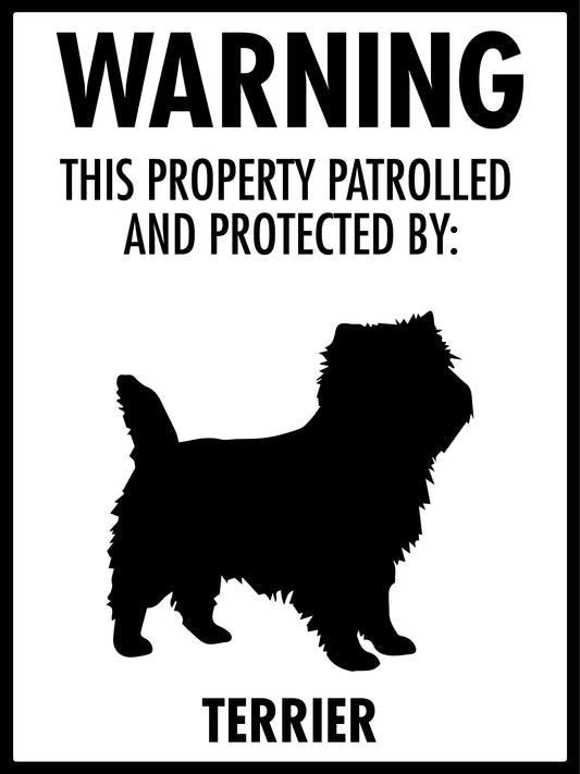 Warning This Property Patrolled And Protected By Terrier Sign