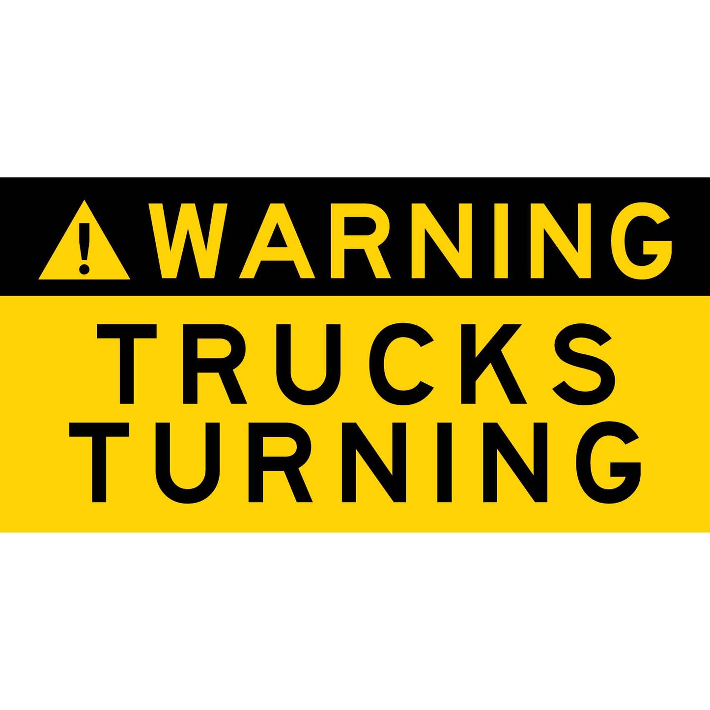 Warning Trucks Turning Multi Message Traffic Sign 300mm x 600mm
