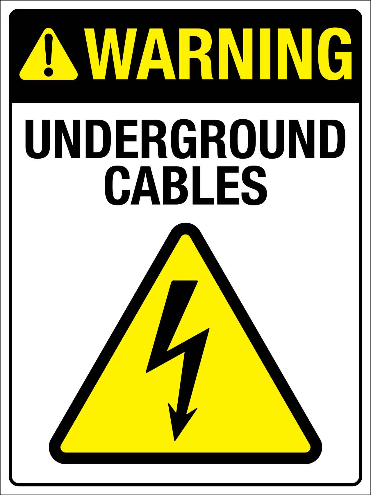 Warning Underground Cables Sign