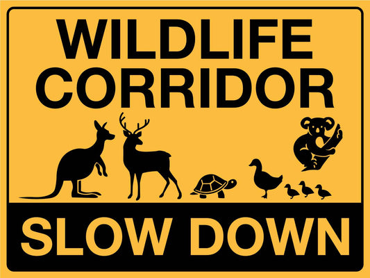Wildlife Corridor Be Alert Sign