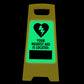 Glow In The Dark - Yellow A-Frame - Your Nearest AED is Located