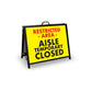 A - Frame Landscape Black - Restricted Area Aisle Temporary Closed Corflute Inserts - New Signs