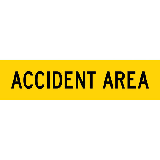 Accident Area Long Skinny Multi Message Traffic Sign - New Signs