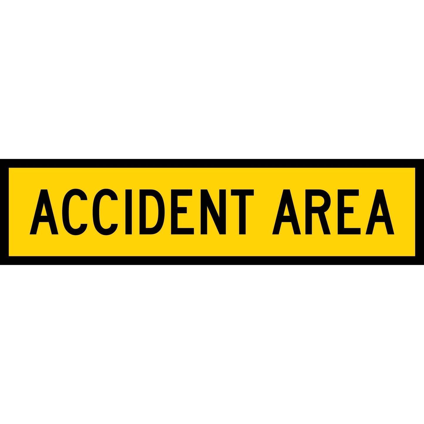 Accident Area Long Skinny Multi Message Traffic Sign - New Signs