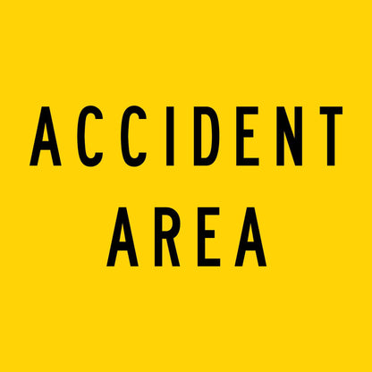 Accident Area Multi Message Traffic Sign - New Signs
