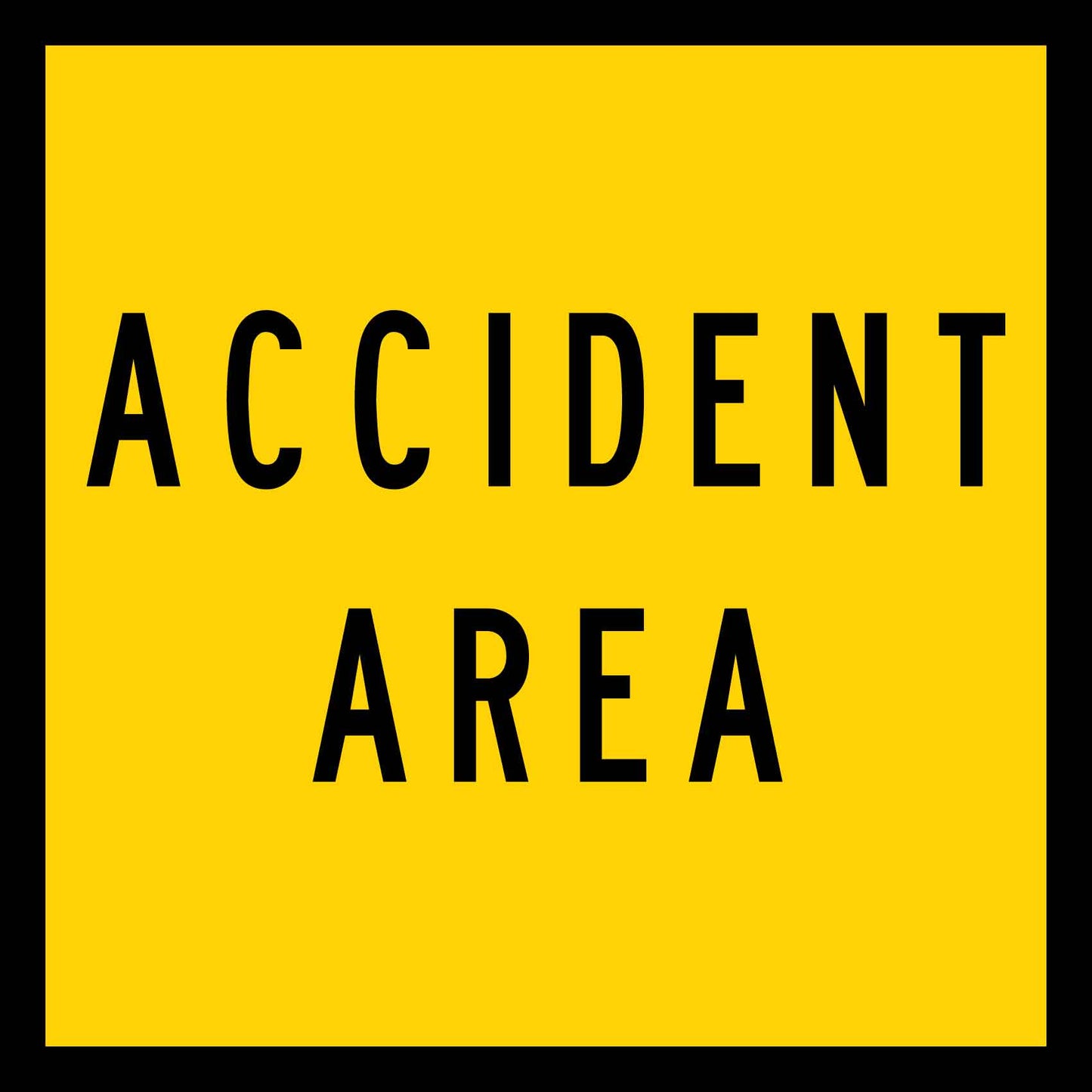 Accident Area Multi Message Traffic Sign - New Signs