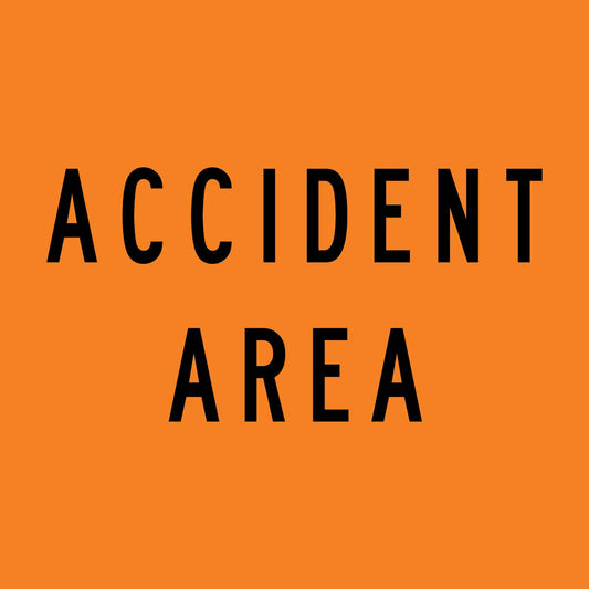 Accident Area Orange Multi Message Traffic Sign - New Signs