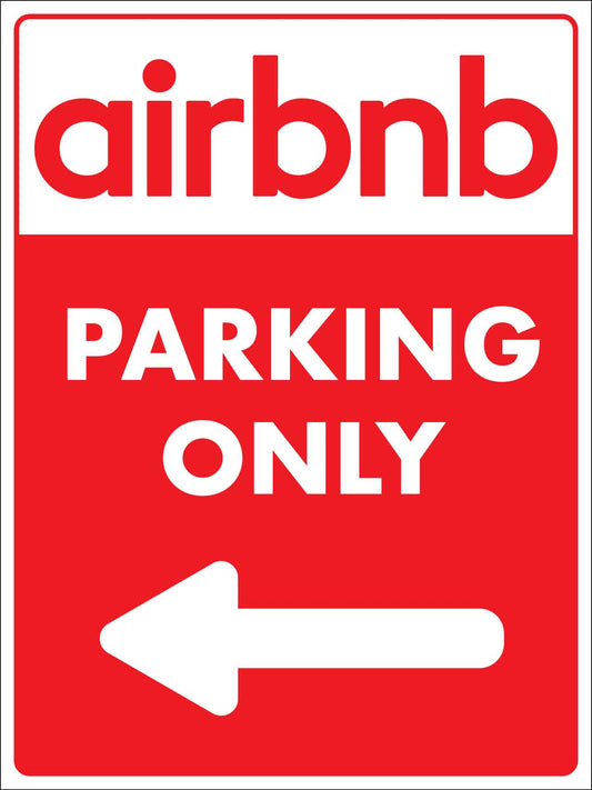 Airbnb Parking (Left Arrow) Sign - New Signs