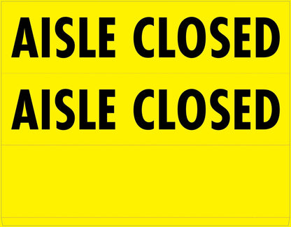 Aisle Closed - Landscape Corflute Toblerone Signs - New Signs