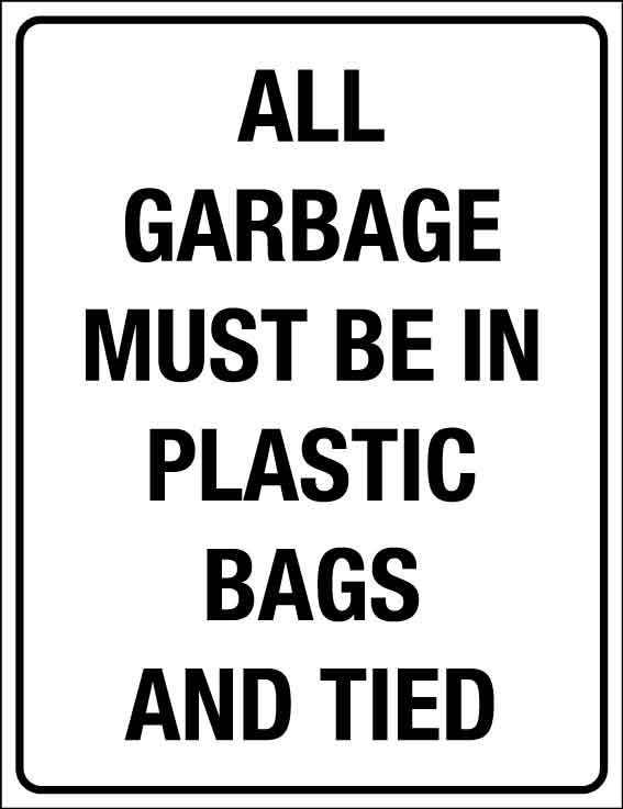 All Garbage Must Be In Plastic Bags And Tied Wheelie Bin Sticker - New Signs