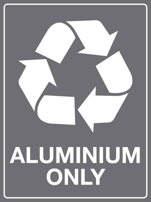 Aluminium Only Sign - New Signs