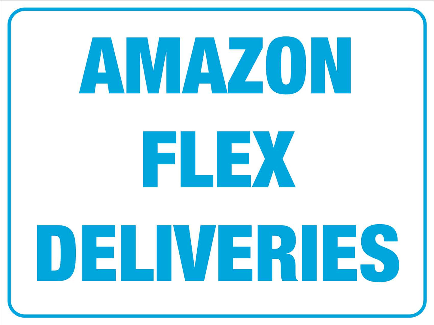 Amazon Flex Sign - New Signs