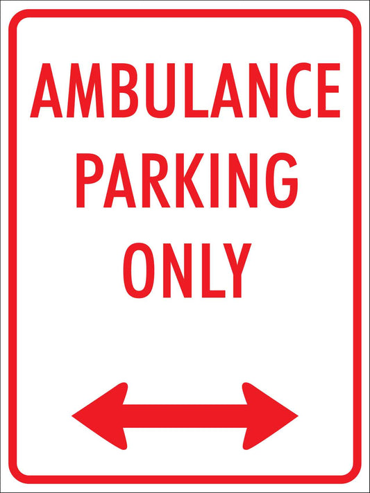 Ambulance Parking Only Red Sign - New Signs