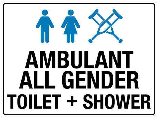 Ambulant All Gender Toilet Shower Sign - New Signs