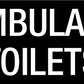 Ambulant Toilets - Statutory Sign - New Signs