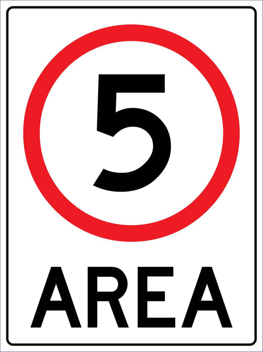 Area Speed Limit 5km Sign - New Signs