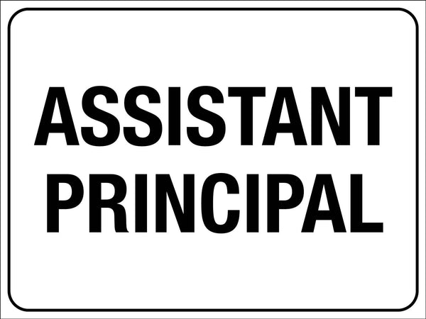 Assistant Sign Assistant Principal Sign – New Signs