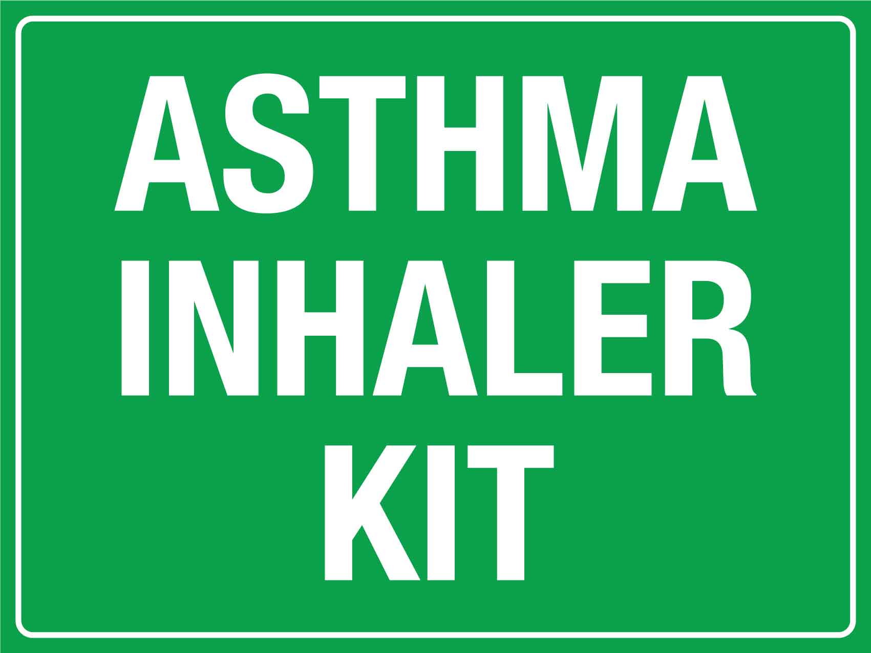 Asthma Inhaler Kit Sign - New Signs