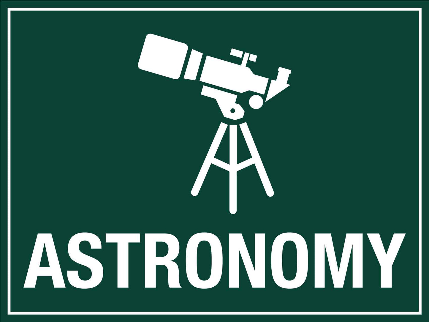 Astronomy Sign - New Signs