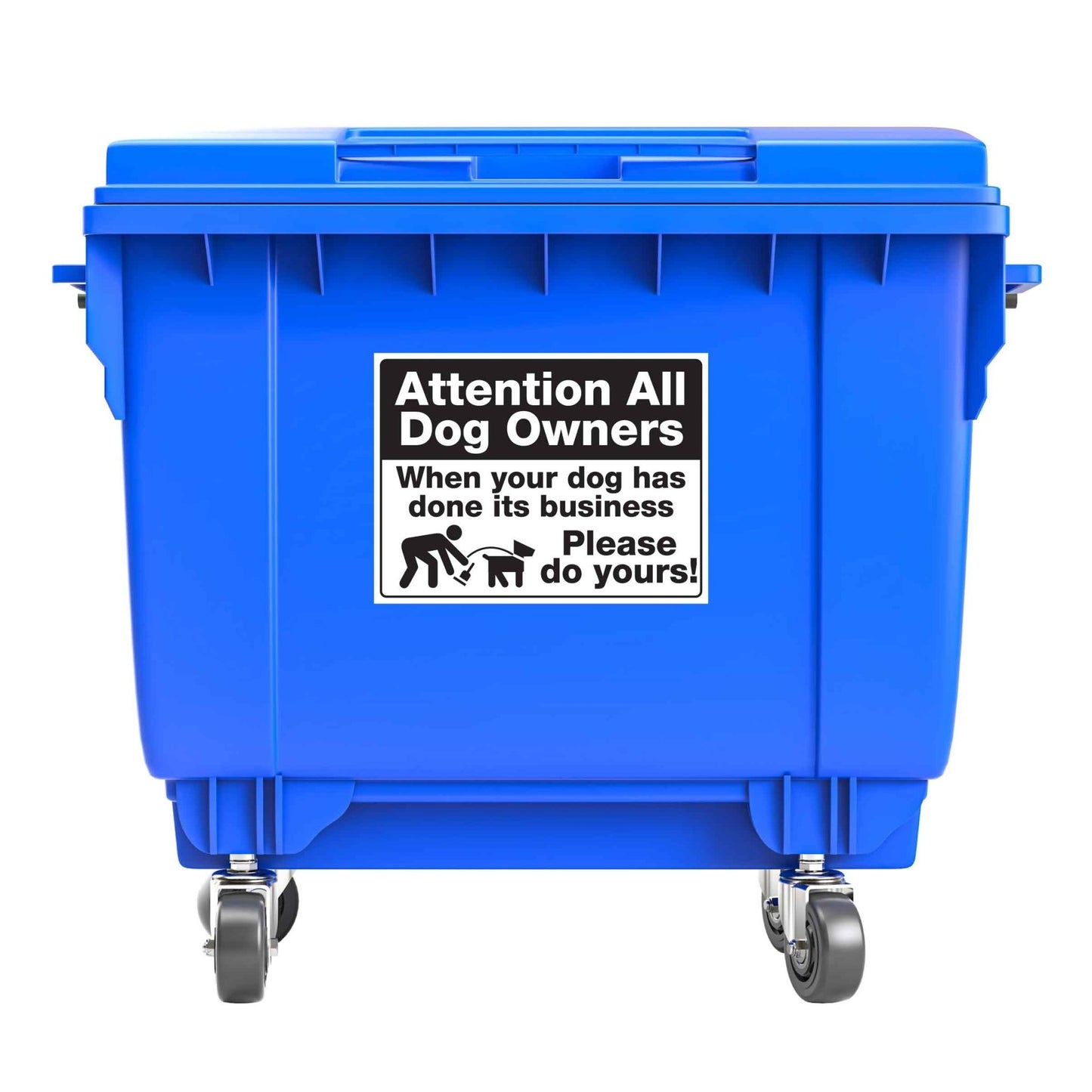 Attention All Dog Owners Large Bin Sticker - New Signs