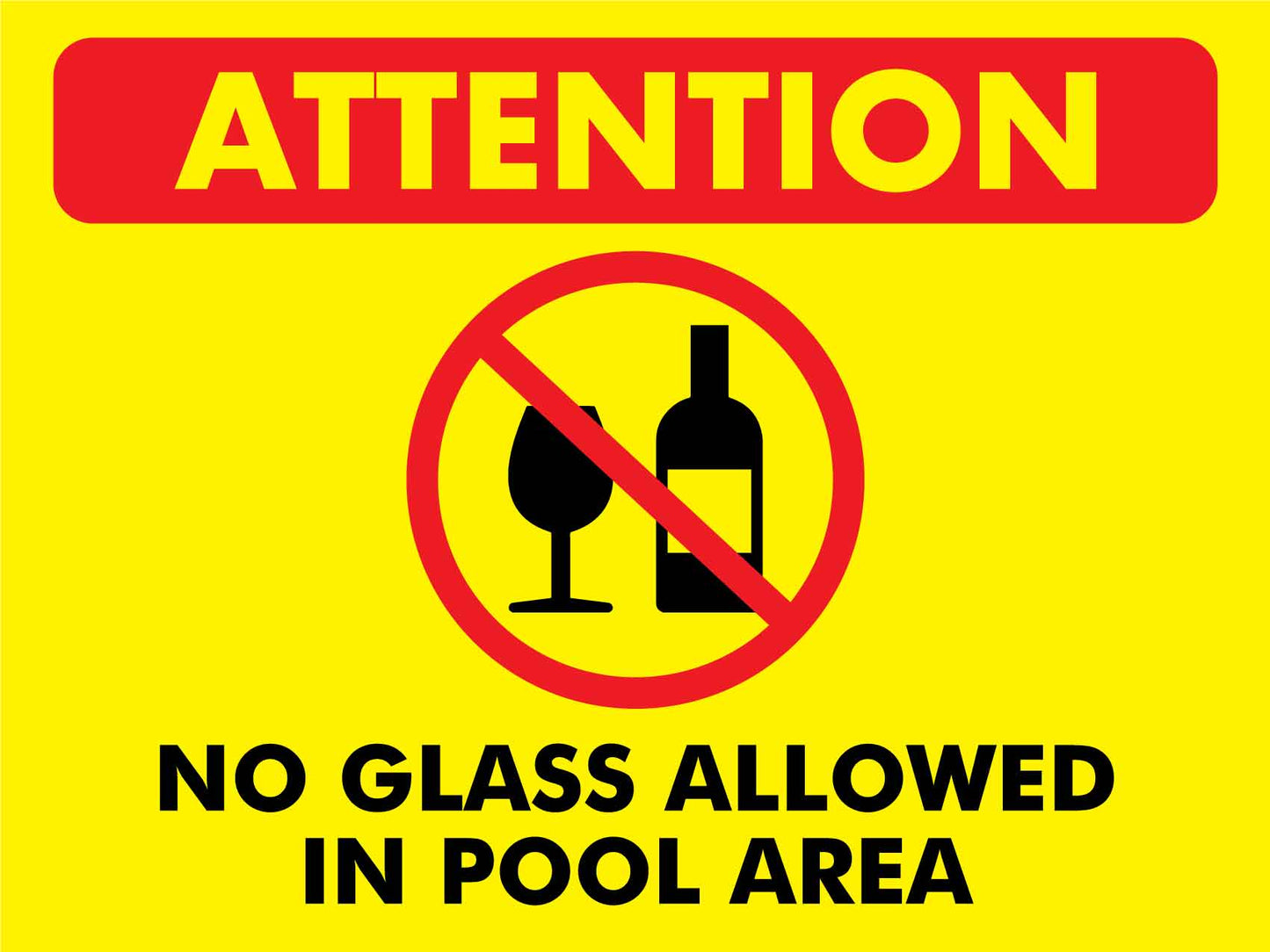 Attention No Glass Allowed In Pool Area Sign - New Signs