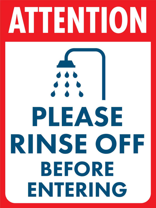 Attention Please Rinse Off Before Entering Sign - New Signs