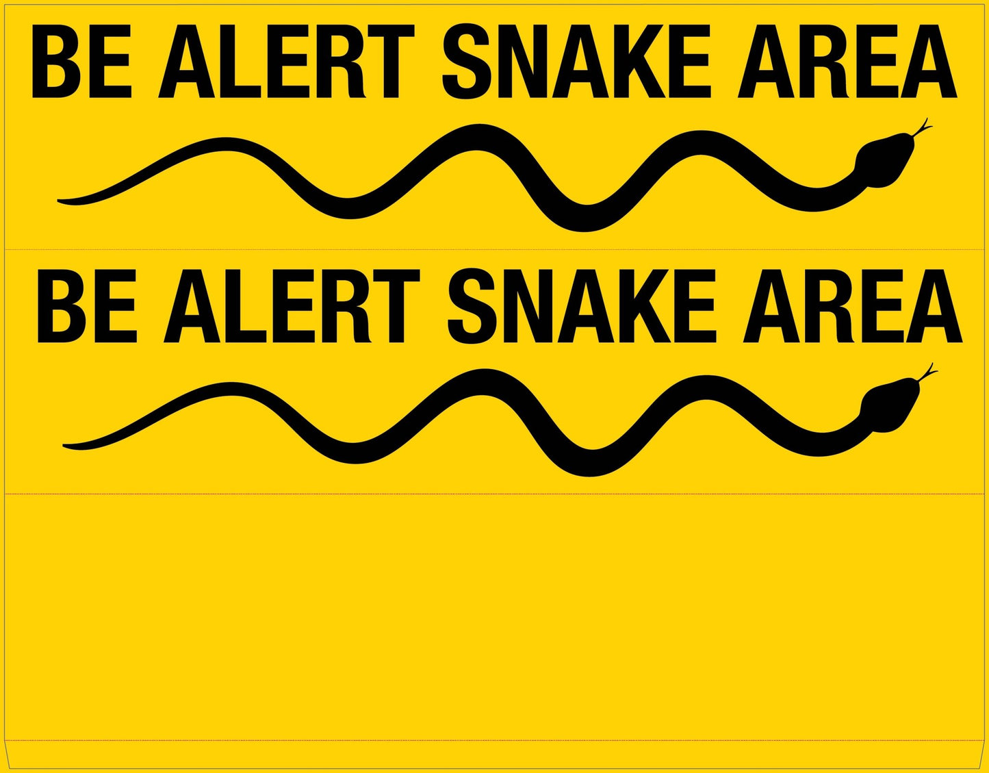 Be Alert Snake Area - Landscape Corflute Toblerone Signs - New Signs