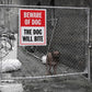 Beware of Dog The Dog Will Bite Sign - New Signs