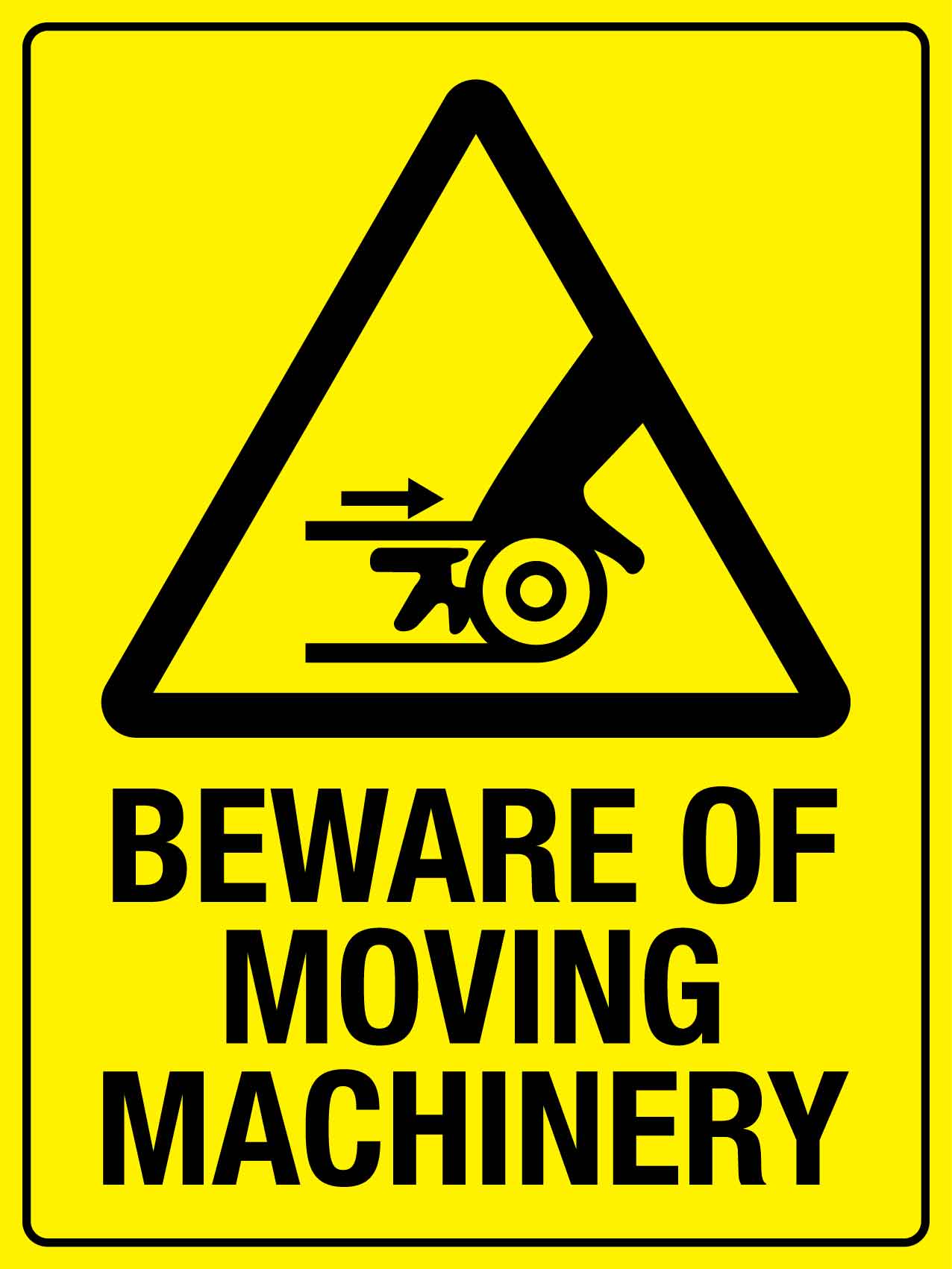 Beware Of Moving Machinery Sign - New Signs