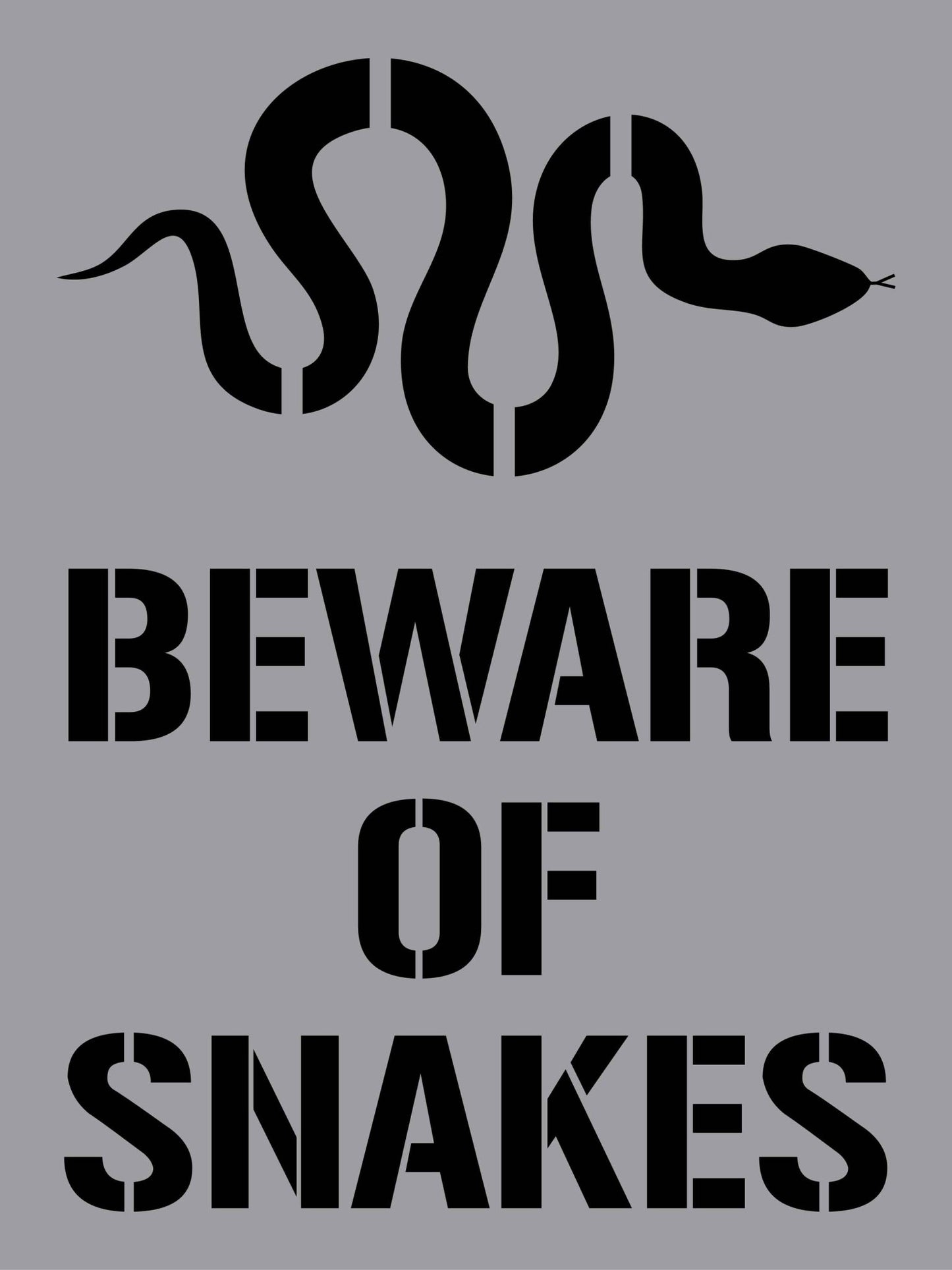 Beware Of Snakes - Aluminium Composite Stencil - New Signs