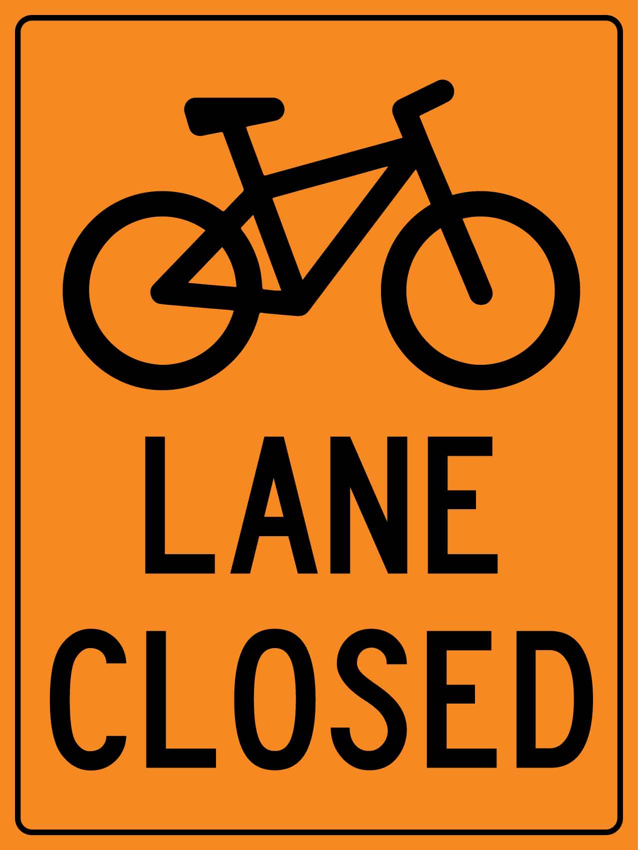 Bike Lane Closed Sign - New Signs