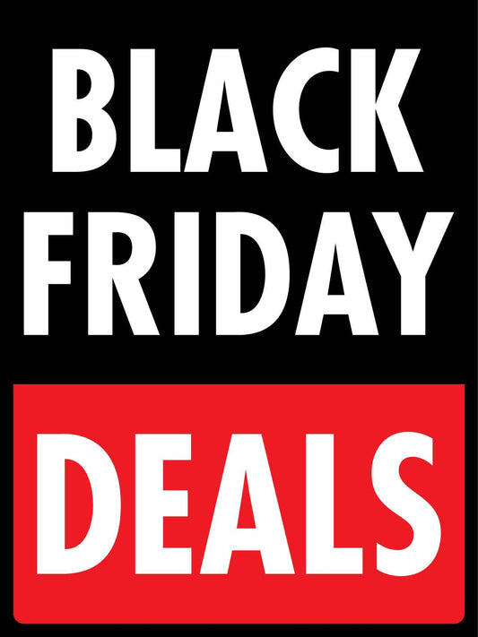 Black Friday Deals Sign - New Signs