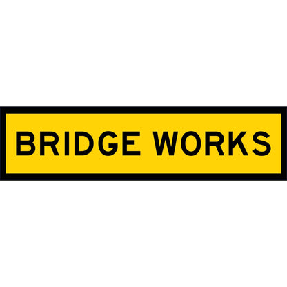 Bridge Works Long Skinny Multi Message Traffic Sign - New Signs