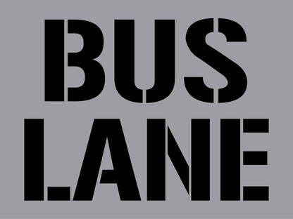 Bus Lane - Aluminium Composite Stencil - New Signs