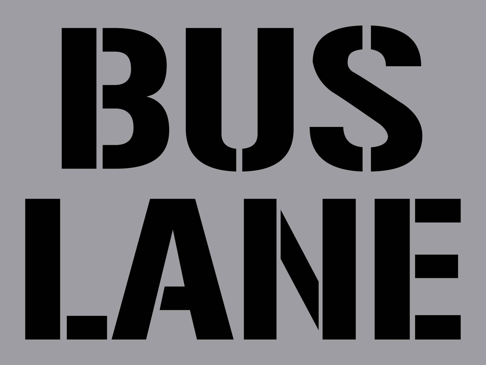 Bus Lane - Aluminium Composite Stencil - New Signs