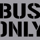 Bus Only - Aluminium Composite Stencil - New Signs