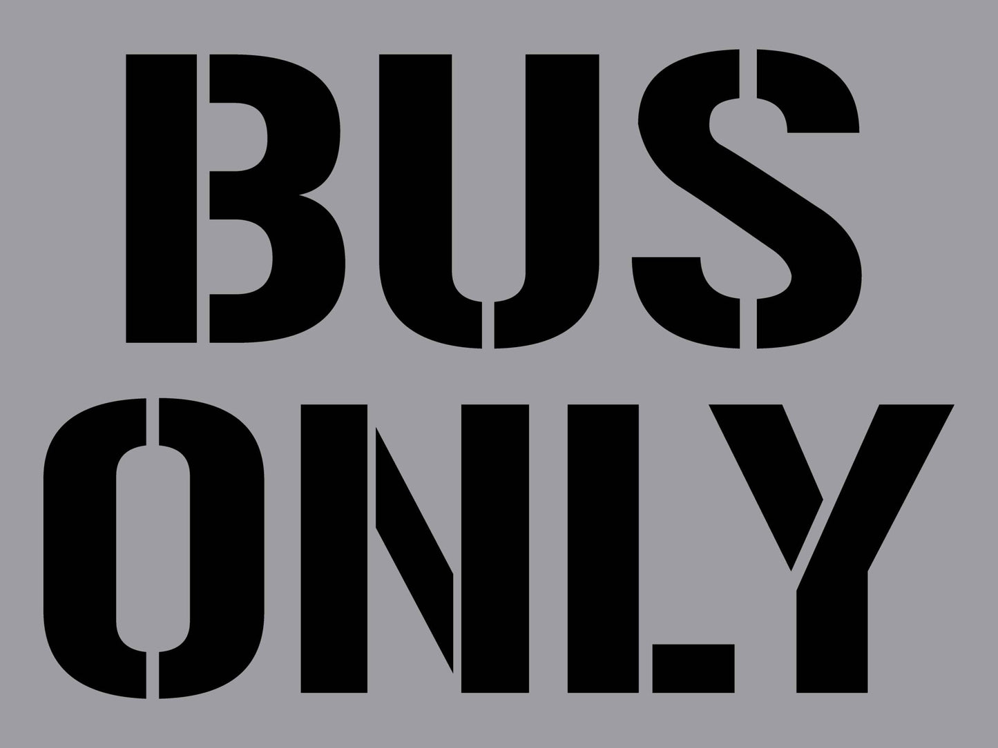 Bus Only - Aluminium Composite Stencil - New Signs