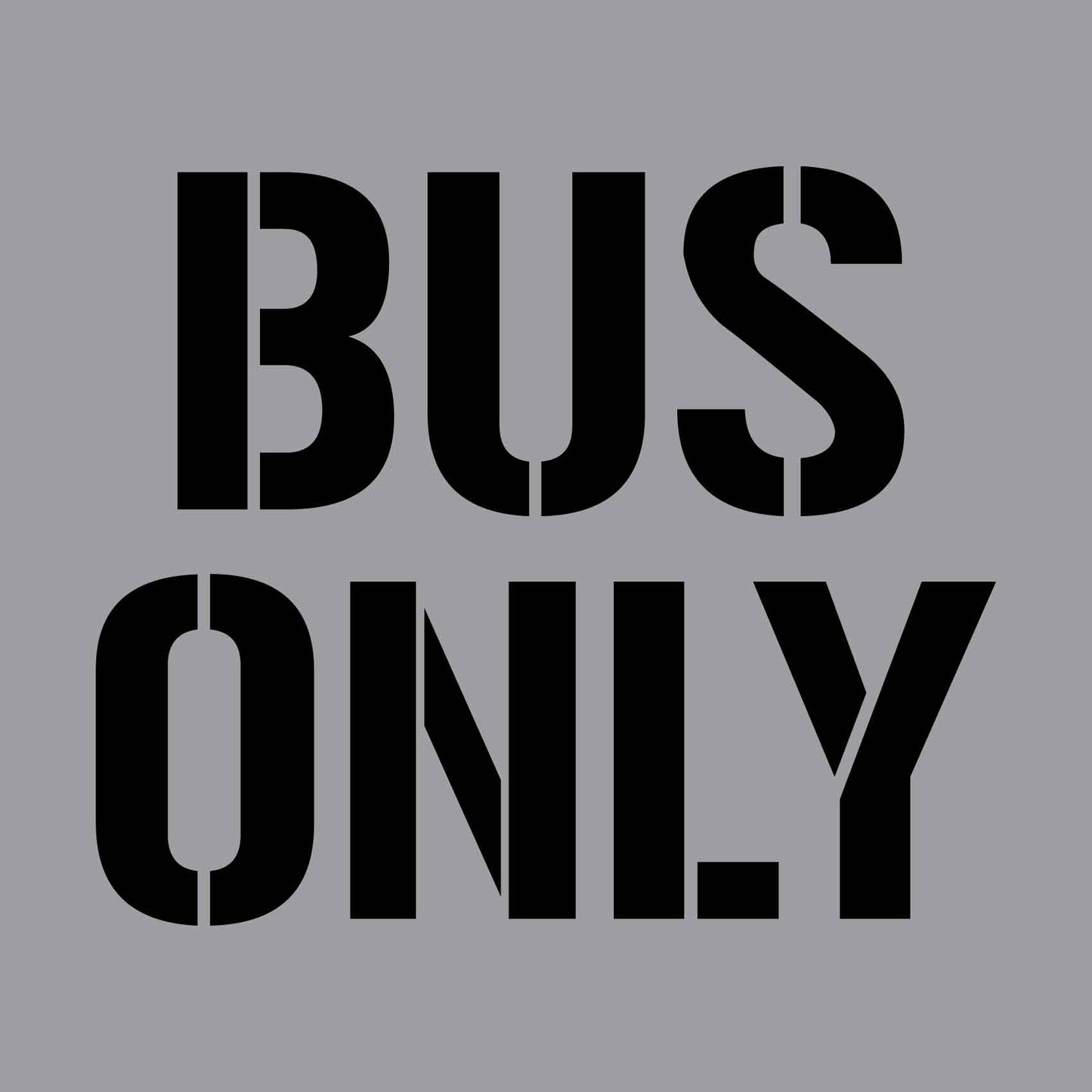 Bus Only - Aluminium Composite Stencil - New Signs