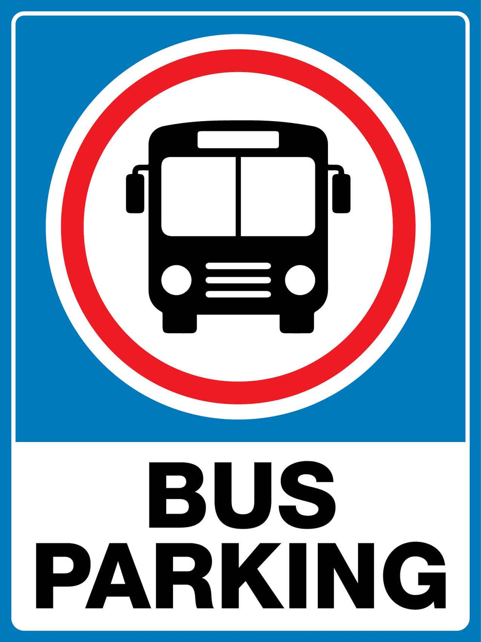 Bus Parking Sign – New Signs