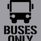 Buses Only - Aluminium Composite Stencil - New Signs