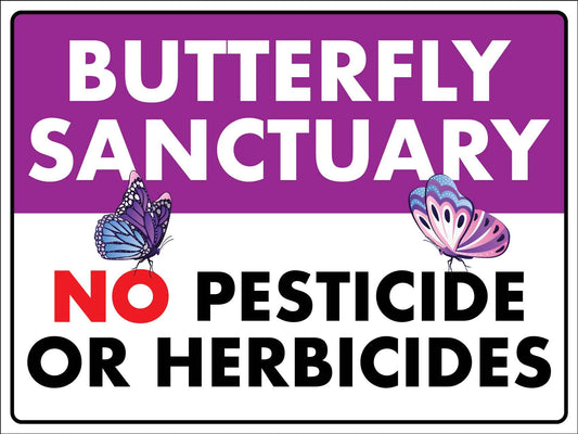 Butterfly Sanctuary Sign - New Signs