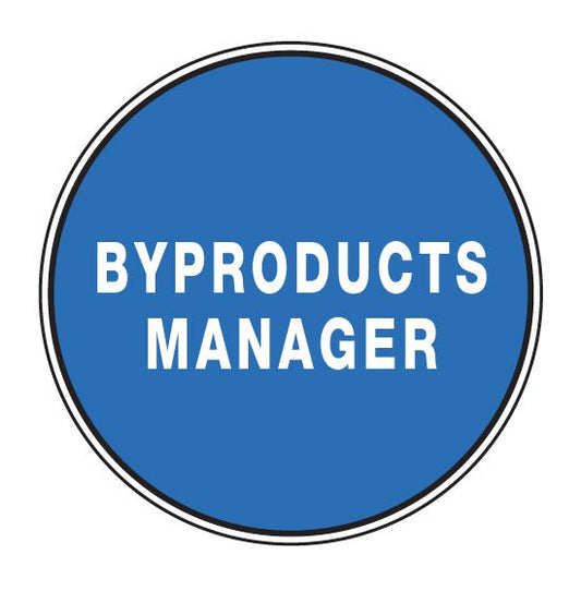 BYPRODUCTS MANAGER Hard Hat Stickers - New Signs