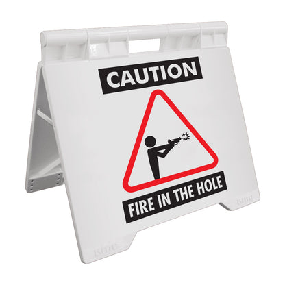 Caution Fire In The Hole - Evarite A - Frame Sign - New Signs