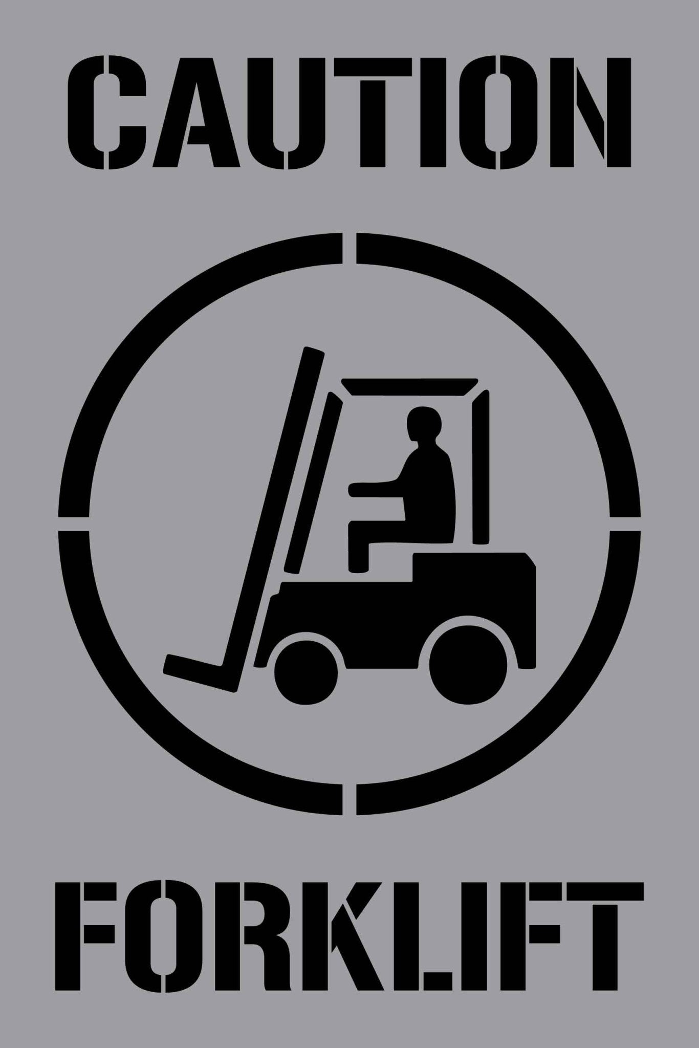 Caution Forklift - Aluminium Composite Stencil - New Signs