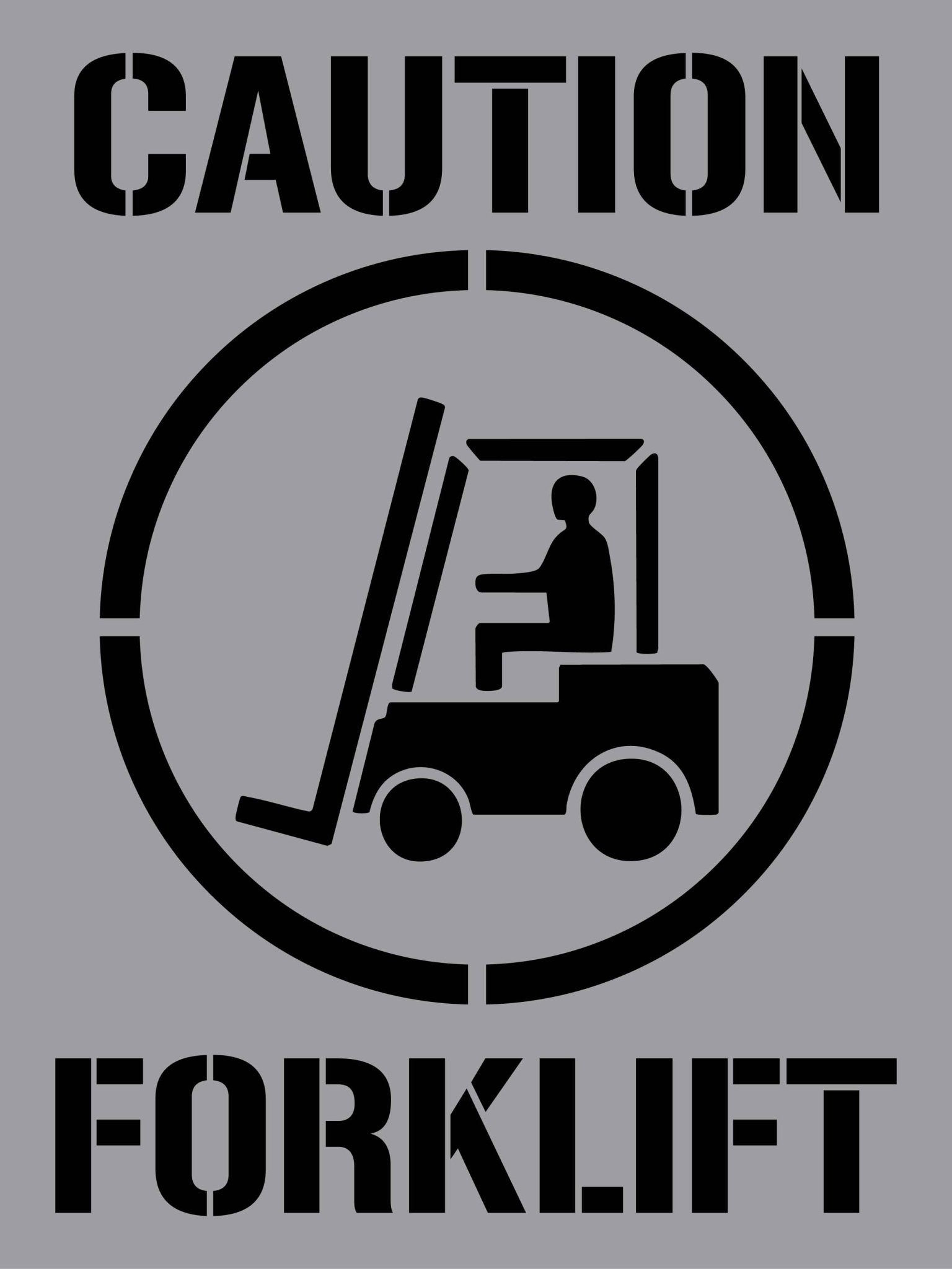 Caution Forklift - Aluminium Composite Stencil - New Signs