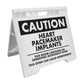 Caution Heart Pacemaker Implants - Evarite A - Frame Sign - New Signs