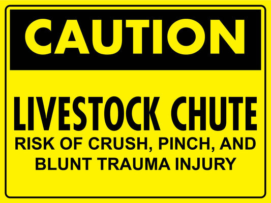 Caution Livestock Chute Risk of Crush Pinch and Blunt Trauma Injury Bright Yellow Sign - New Signs