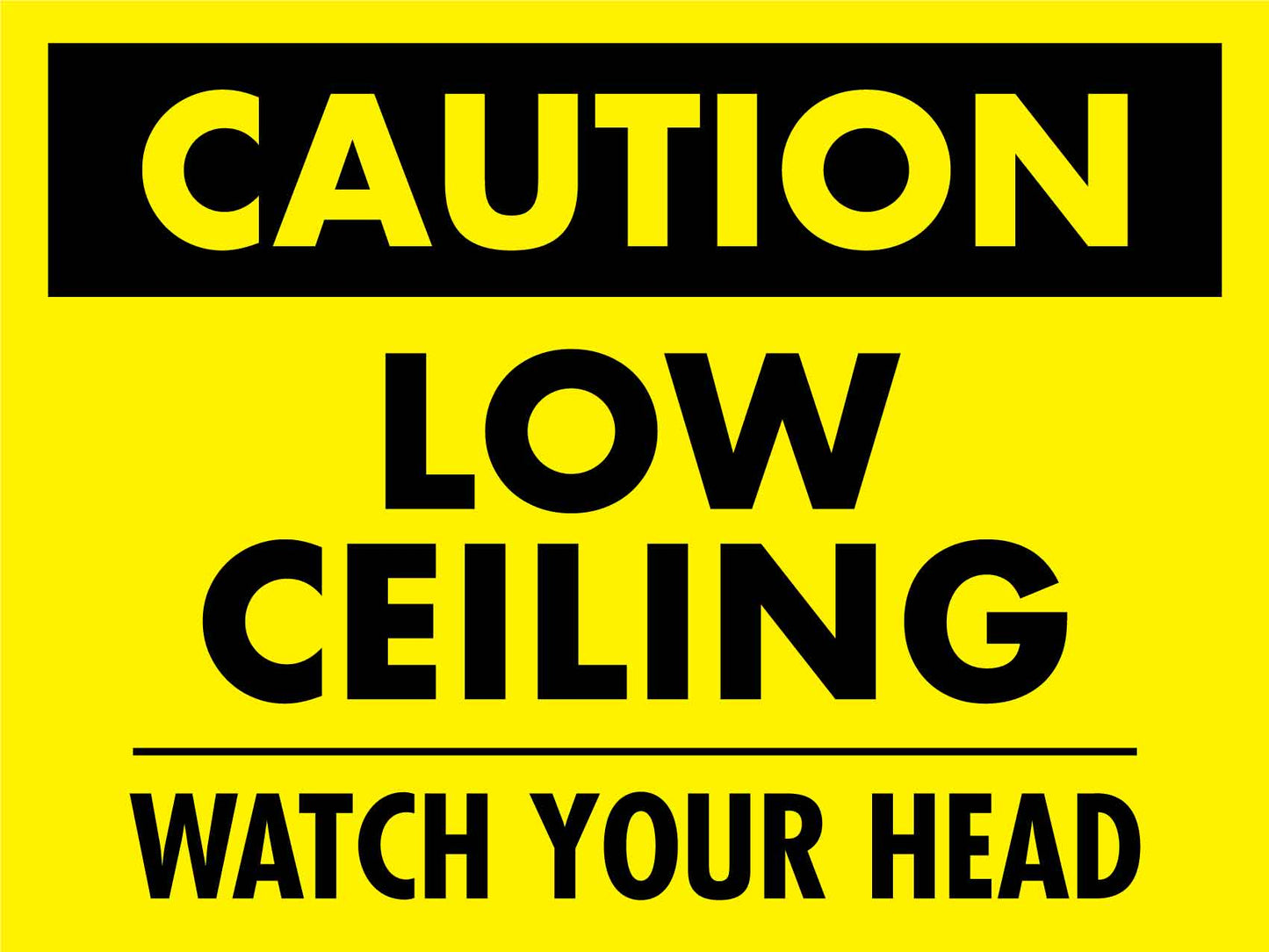 Caution Low Ceiling Sign - New Signs